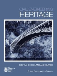 bokomslag Civil Engineering Heritage Scotland