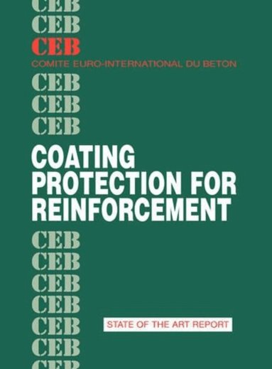 Comité Euro-International du Béton - Coating Protection for Reinforcement, Häftad