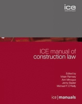 bokomslag ICE Manual of Construction Law