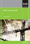 Jon Broome - NEC3: A User's Guide, Häftad