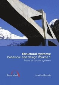bokomslag Structural systems: behaviour and design Vol 1 & 2 (2 book set)