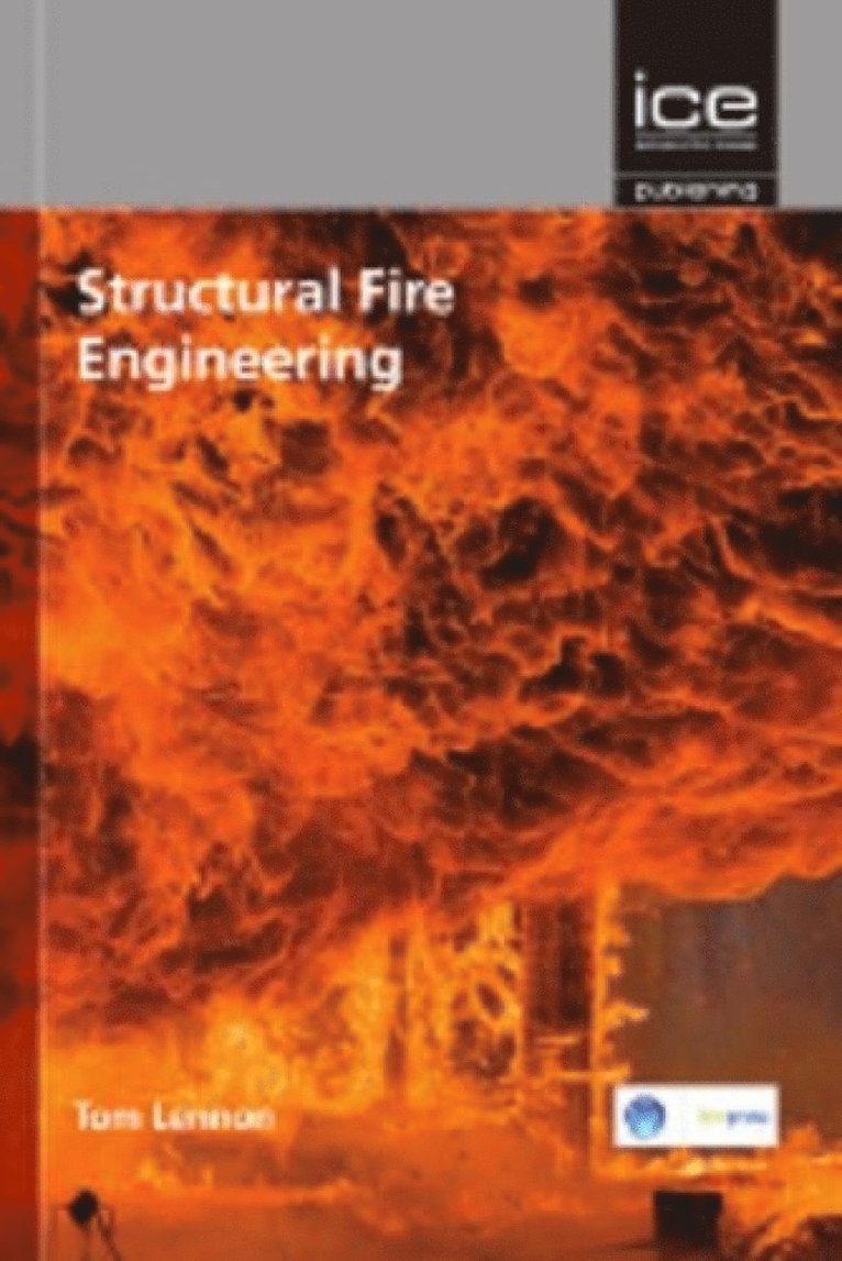 Tom Lennon - Structural Fire Engineering, Inbunden