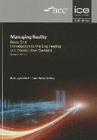 bokomslag Managing Reality, Second edition. Book 1: Introduction to the Engineering and Construction Contract