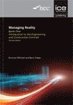 Barry Trebes, Bronwyn Mitchell - Managing Reality, Second edition. Book 1: Introduction to the Engineering and Construction Contract, Häftad