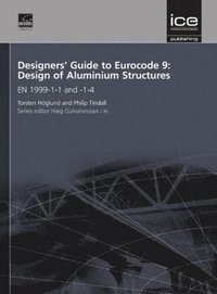 bokomslag Designers' Guide to Eurocode 9: Design of Aluminium Structures