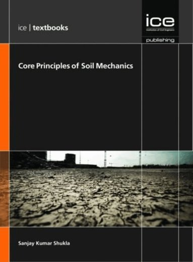 S. K. Shukla - ICE Core Concepts, Häftad