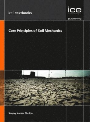Core Principles of Soil Mechanics 1