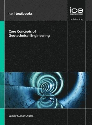 Core Concepts of Geotechnical Engineering 1