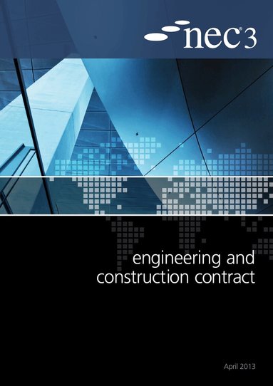 NEC - NEC3 Engineering and Construction Contract (ECC), Häftad