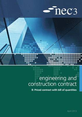 NEC3 Engineering and Construction Contract Option B: Price contract with bill of quantitities 1