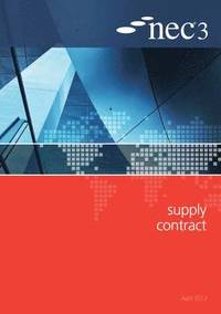 bokomslag NEC3 Supply Contract (SC)