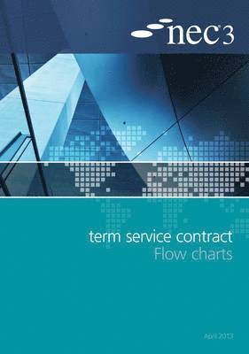 NEC, Nec - NEC3 Term Service Contract Flow Charts, Häftad