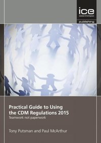 bokomslag Practical Guide to Using the CDM Regulations 2015