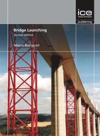 bokomslag Bridge Launching, second edition