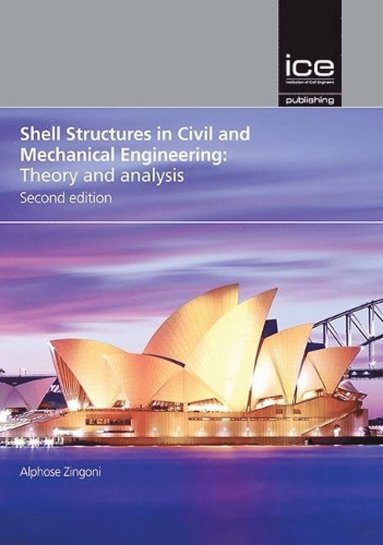 bokomslag Shell Structures in Civil and Mechanical Engineering