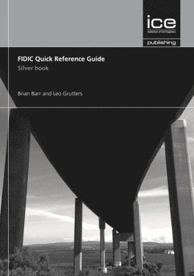 FIDIC Quick Reference Guide: Silver Book 1