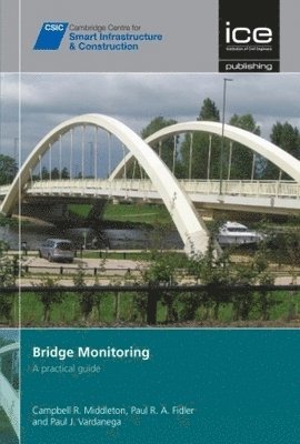 Campbell R Middleton, Campbell R. Middleton - Bridge Monitoring, Inbunden