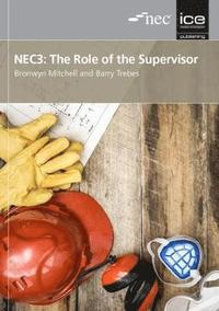 bokomslag NEC3: The Role of the Supervisor