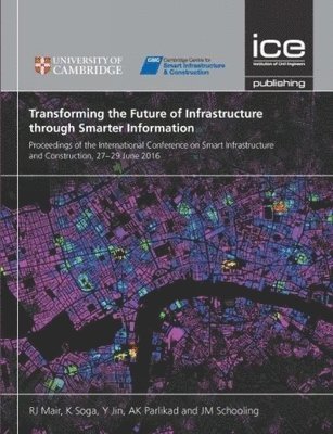 Transforming the Future of Infrastructure through Smarter Information 1