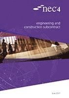 bokomslag NEC4: Engineering and Construction Subcontract