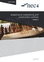 bokomslag NEC4: Preparing an Engineering and Construction Contract