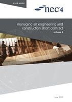 NEC4: Managing an Engineering and Construction Short Contract