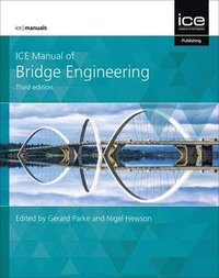 bokomslag ICE Manual of Bridge Engineering