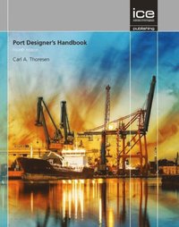bokomslag Port Designer's Handbook