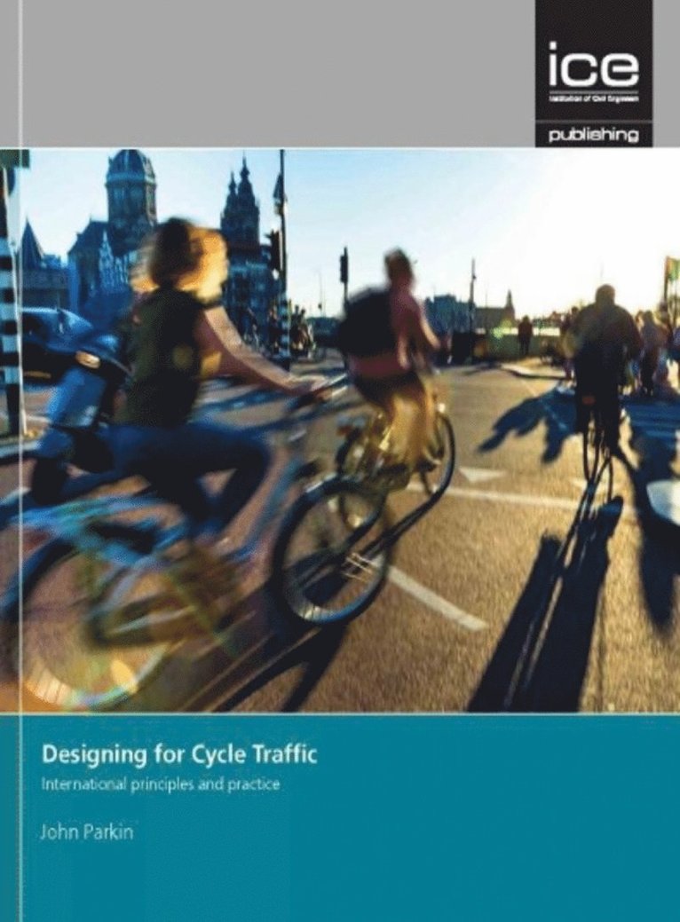 Designing for Cycle Traffic 1