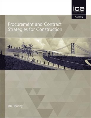 bokomslag Procurement and Contract Strategies for Construction
