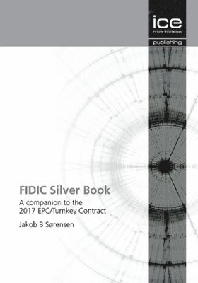 bokomslag FIDIC Silver Book