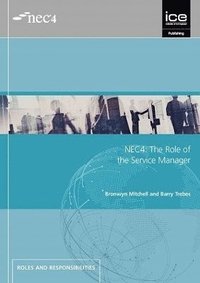 bokomslag NEC4: The Role of the Service Manager
