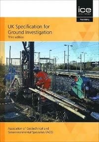 bokomslag UK Specification for Ground Investigation