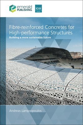 Fibre-reinforced Concretes for High-performance Structures 1