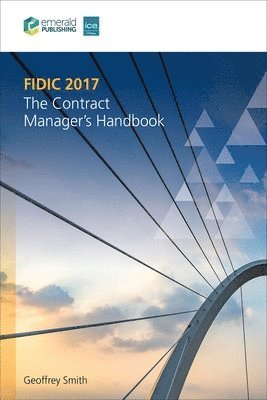 Geoffrey Smith, France) Smith, Geoffrey (PS Consulting - FIDIC 2017, Inbunden