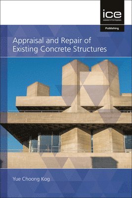 bokomslag Appraisal and Repair of Existing Concrete Structures