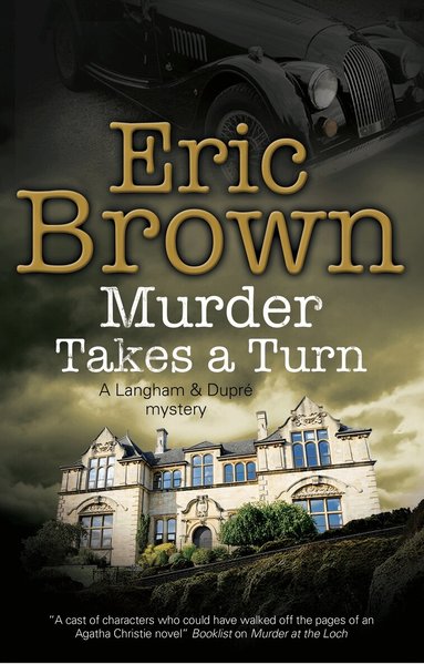 Eric Brown - Murder Takes a Turn, Inbunden