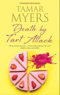 bokomslag Death by Tart Attack