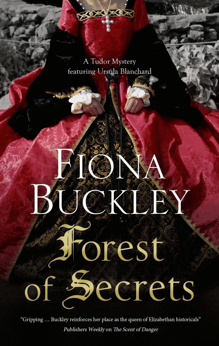 Fiona Buckley - Forest of Secrets, Inbunden