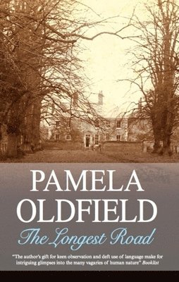 Pamela Oldfield - The Longest Road, Inbunden