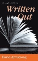 David Armstrong - Written Out: A Kavanagh and Salt Mystery, Inbunden