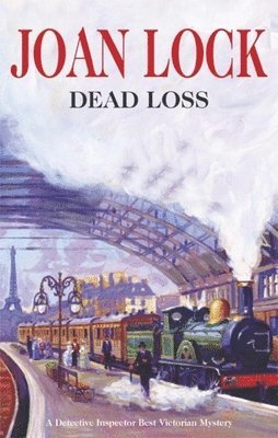 Joan Lock - Dead Loss, Inbunden