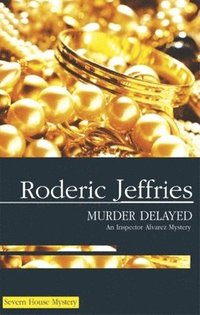 bokomslag Murder Delayed