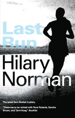 Hilary Norman - Last Run, Inbunden