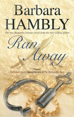 Barbara Hambly - Ran Away, Inbunden