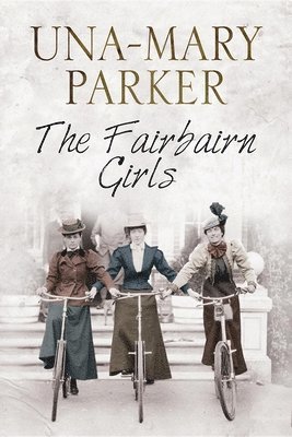 Parker - The Fairbairn Girls, Inbunden