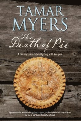 bokomslag The Death of Pie