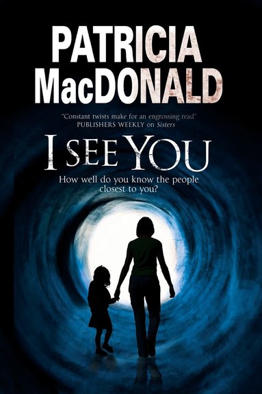 Patricia MacDonald - I See You, Inbunden