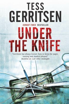 Tess Gerritsen - Under the Knife, Inbunden