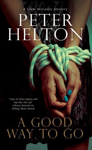Peter Helton - Good Way to Go, Inbunden
